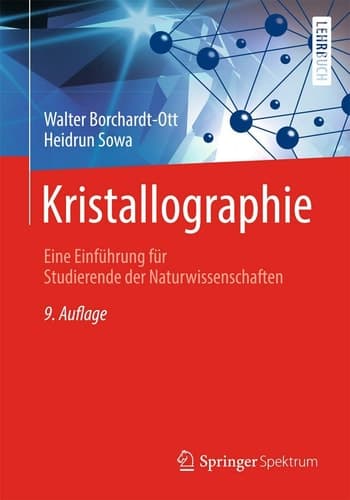 Kristallographie Eine Einführung für Studierende der Naturwissenschaften
