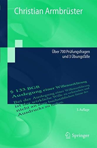 Examinatorium BGB AT Über 700 Prüfungsfragen und 3 Übungsfälle