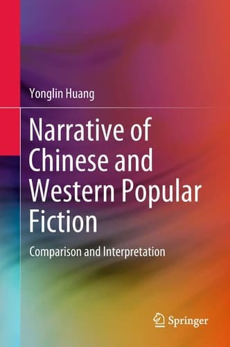 Narrative of Chinese and Western Popular Fiction Comparison and Interpretation