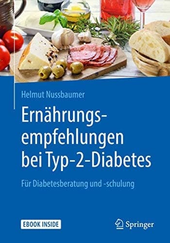 Ernährungsempfehlungen bei Typ-2-Diabetes: Für Diabetesberatung und -schulung (German Edition)