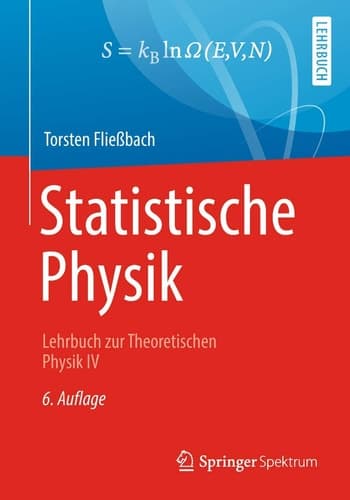 Statistische Physik Lehrbuch zur Theoretischen Physik IV