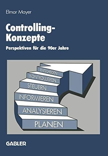 Controlling-Konzepte Perspektiven für die 90er Jahre