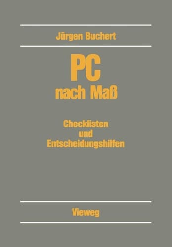 PC nach Maß Checklisten und Entscheidungshilfen