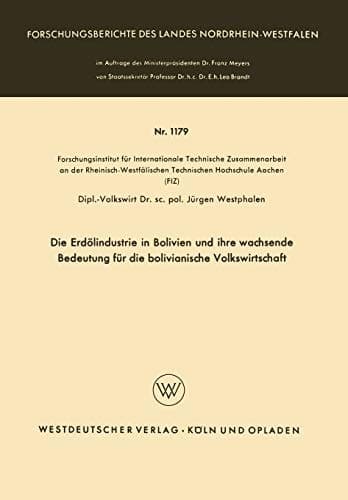 Die Erdölindustrie in Bolivien und ihre wachsende Bedeutung für die bolivianische Volkswirtschaft