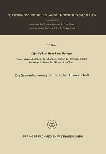 Die Subventionierung der deutschen Filmwirtschaft