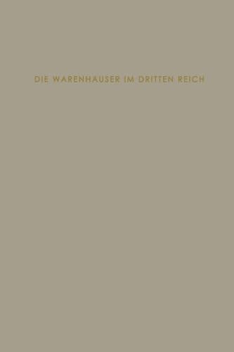 Die Warenhäuser im Dritten Reich (German Edition)