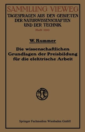 Die wissenschaftlichen Grundlagen der Preisbildung für die elektrische Arbeit