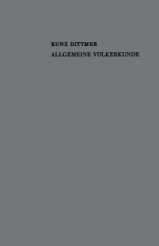 Allgemeine Völkerkunde: Formen und Entwicklung der Kultur (German Edition)