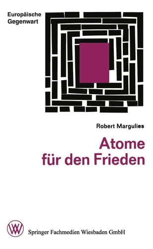 Atome für den Frieden (German Edition)