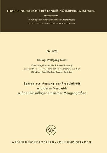 Beitrag zur Messung der Produktivität und deren Vergleich auf der Grundlage technischer Mengengrößen