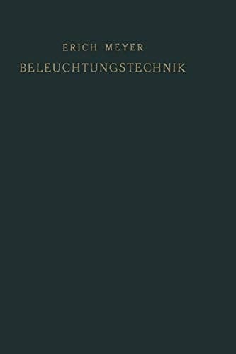Beleuchtungstechnik Planung und Entwurf von Beleuchtungsanlagen