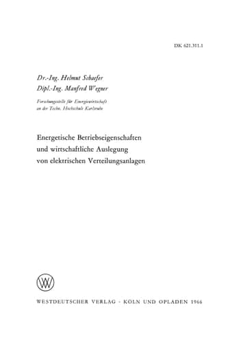 Energetische Betriebseigenschaften und wirtschaftliche Auslegung von elektrischen Verteilungsanlagen