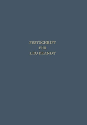 Festschrift für Leo Brandt zum 60. Geburtstag (German Edition)