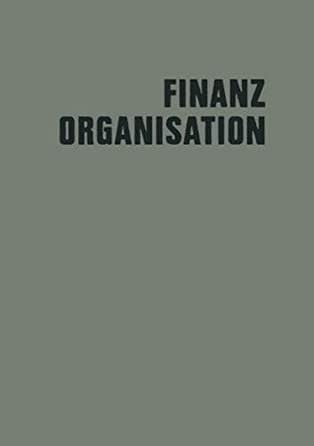 Finanzorganisation Finanzielle Unternehmensführung
