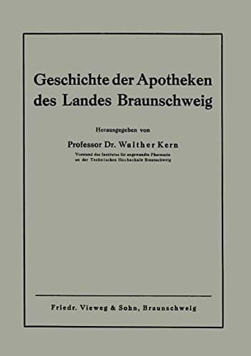 Geschichte der Apotheken des Landes Braunschweig