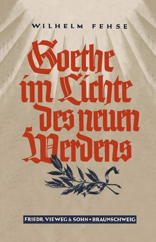 Goethe im Lichte des neuen Werdens (German Edition)