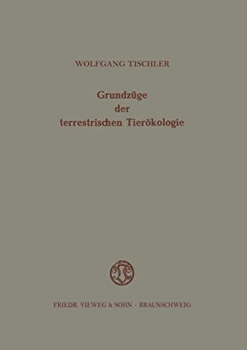 Grundzüge der terrestrischen Tierökologie (German Edition)