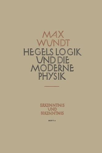 Hegels Logik und die Moderne Physik (German Edition)