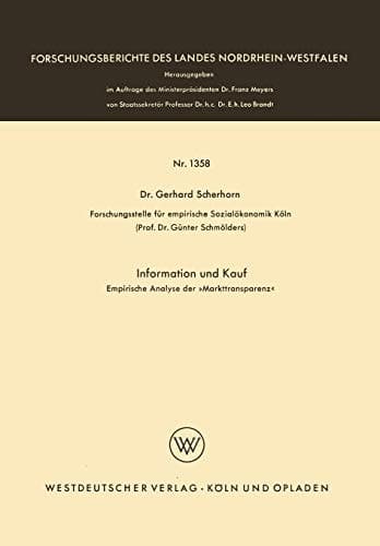 Information und Kauf Empirische Analyse der »Markttransparenz«