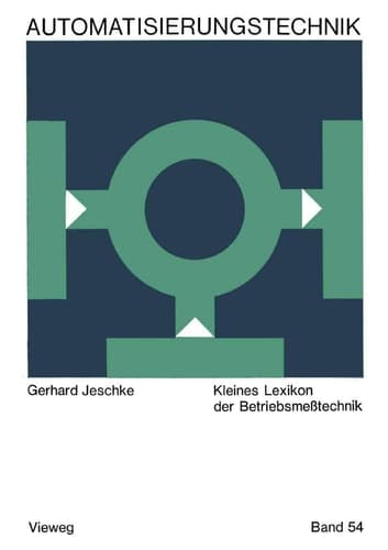 Kleines Lexikon der Betriebsmeßtechnik