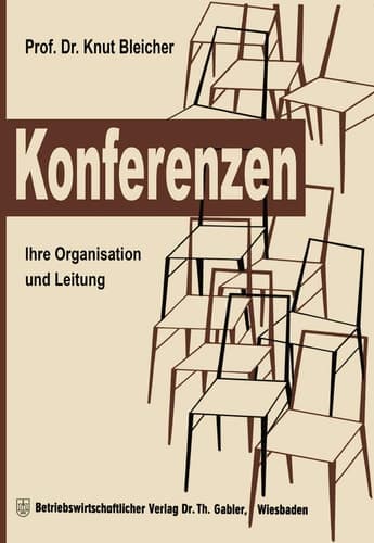 Konferenzen Ihre Organisation und Leitung