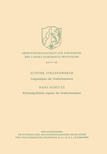 Leitprinzipien der Strafrechtsreform / Kriminalpolitische Aspekte der Strafrechtsreform