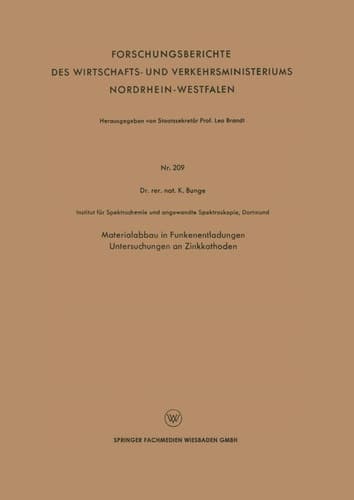 Materialabbau in Funkenentladungen Untersuchungen an Zinkkathoden