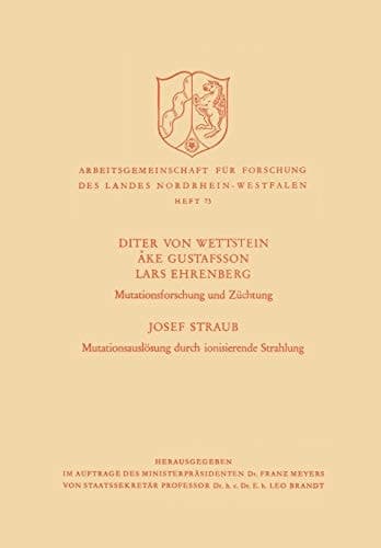 Mutationsforschung und Züchtung / Mutationsauslösung durch ionisierende Strahlen