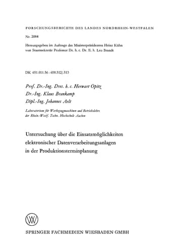 Untersuchung über die Einsatzmöglichkeiten elektronischer Datenverarbeitungsanlagen in der Produktionsterminplanung
