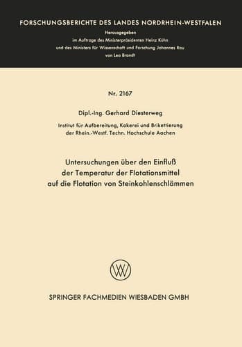 Untersuchungen über den Einfluß der Temperatur der Flotationsmittel auf die Flotation von Steinkohlenschlämmen