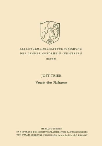 Versuch über Flußnamen (Arbeitsgemeinschaft für Forschung des Landes Nordrhein-Westfalen, 88) (German Edition)