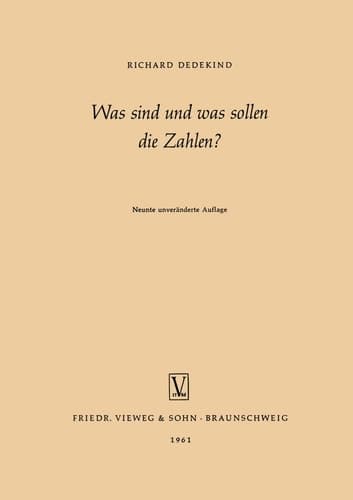 Was sind und was sollen die Zahlen? (German Edition)