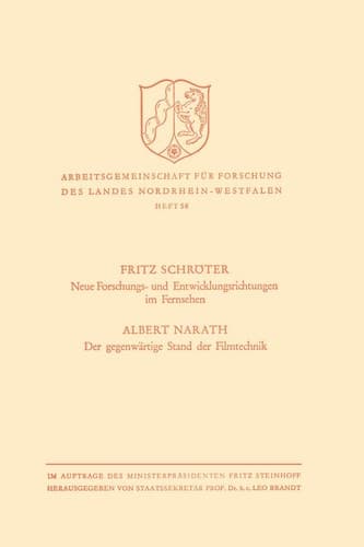 Neue Forschungs- und Entwicklungsrichtungen im Fernsehen. Der gegenwärtige Stand der Filmtechnik