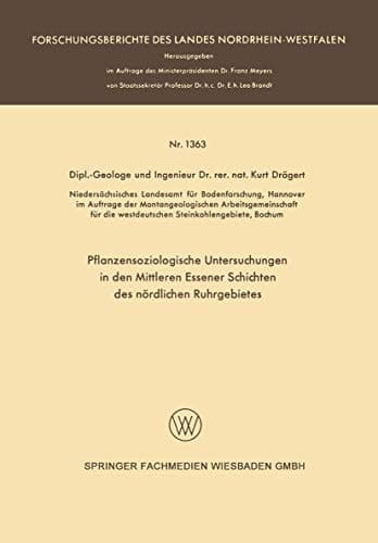 Pflanzensoziologische Untersuchungen in den mittleren Essener Schichten des nördlichen Ruhrgebietes