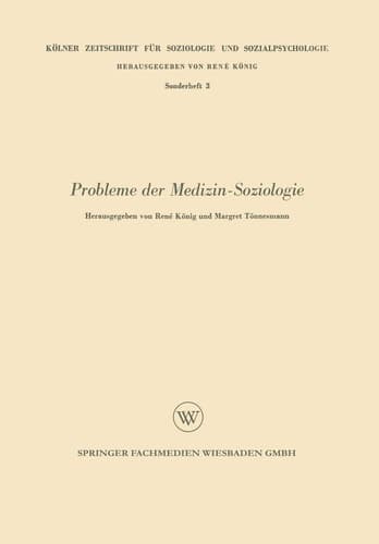 Probleme der Medizin-Soziologie