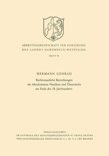 Rechtsstaatliche Bestrebungen im Absolutismus Preußens und Österreichs am Ende des 18. Jahrhunderts