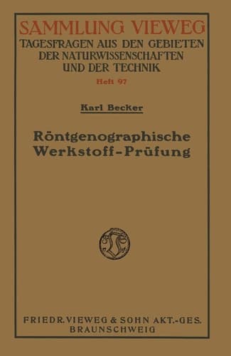 Röntgenographische Werkstoff-Prüfung Bestimmung von Kristall- und Deformationsstruktur, Materialdiagnostik