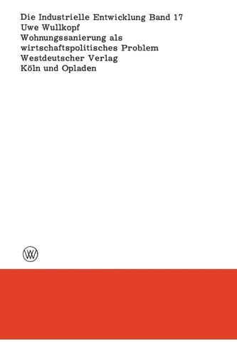 Wohnungssanierung als wirtschaftspolitisches Problem