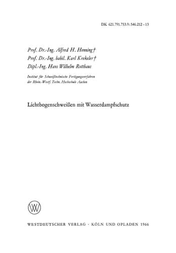 Lichtbogenschweißen mit Wasserdampfschutz