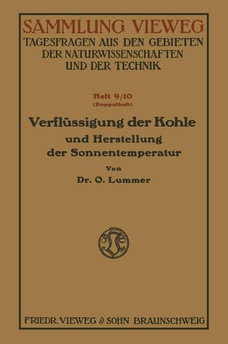 Verflüssigung der Kohle und Herstellung der Sonnentemperatur (Sammlung Vieweg) (German Edition)