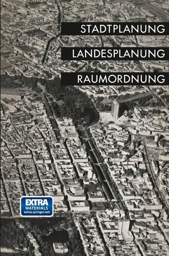 Stadtplanung, Landesplanung, Raumordnung Vorträge und Berichte