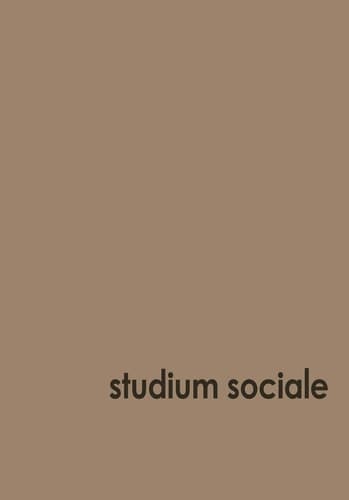 Studium Sociale Ergebnisse sozialwissenschaftlicher. Forschung der Gegenwart. Karl Valentin Müller dargebracht