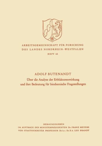 Über die Analyse der Erbfaktorenwirkung und ihre Bedeutung für biochemische Fragestellungen