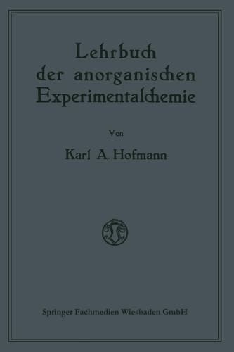 Lehrbuch der anorganischen Experimentalchemie
