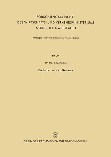 Die Sicherheit im Luftverkehr (Forschungsberichte des Wirtschafts- und Verkehrsministeriums Nordrhein-Westfalen, 201) (German Edition)