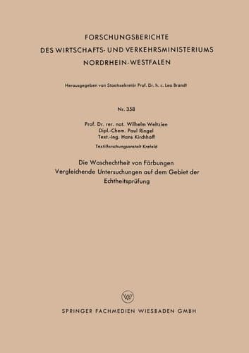 Die Waschechtheit von Färbungen Vergleichende Untersuchungen auf dem Gebiet der Echtheitsprüfung