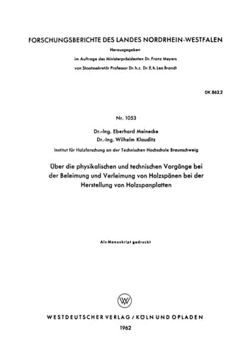 Über die physikalischen und technischen Vorgänge bei der Beleimung und Verleimung von Holzspänen bei der Herstellung von Holzspanplatten