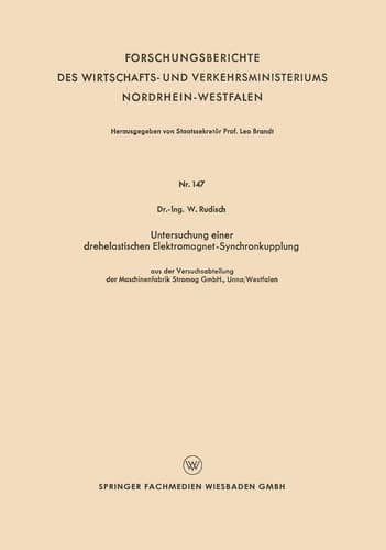 Untersuchung einer drehelastischen Elektromagnet-Synchronkupplung aus der versuchsabteilung der Maschinenfabrik Stromag GmbH, Unna/Westfalen