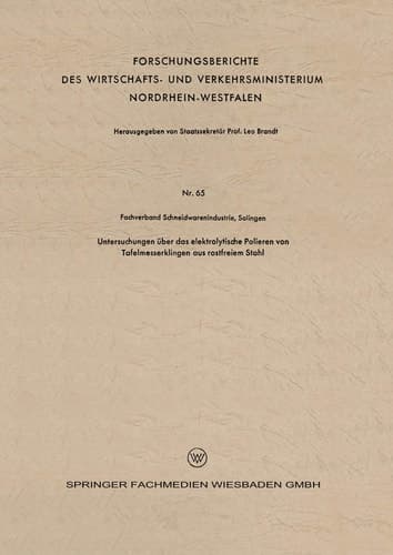 Untersuchungen über das elektrolytische Polieren von Tafelmesserklingen aus rostfreiem Stahl