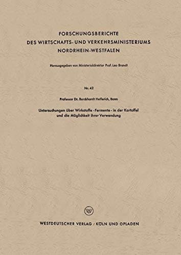 Untersuchungen über Wirkstoffe-Fermente-in der Kartoffel und die Möglichkeit ihrer Verwendung